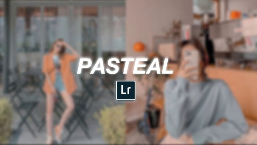 Pasteal Lightroom preset free download